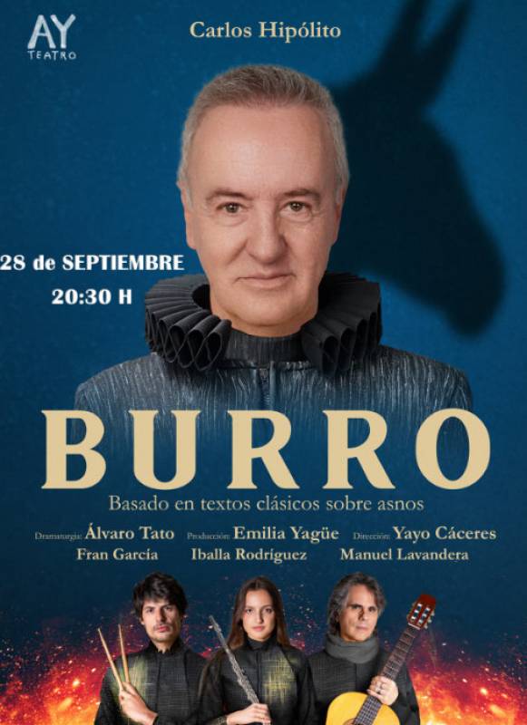 September 28 Burro musical drama at the seafront auditorium in Aguilas