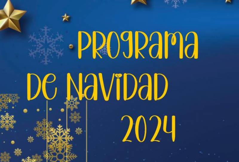 Fuente Álamo Christmas and New Year programme 2024-25