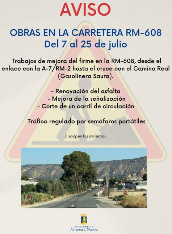 Roadworks on the RM-608 in Alhama de Murcia for the next three weeks